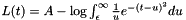 $ L(t) = A-\log{\int_\epsilon^{\infty} {\frac{1}{u} e^{-(t-u)^2} du}}$