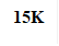 15K